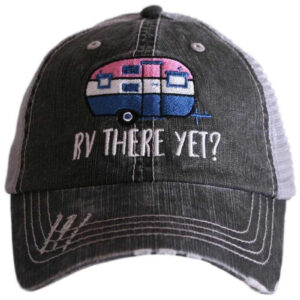 RV There Yet Trucker Hats