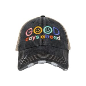 Good Days Ahead Trucker Hat