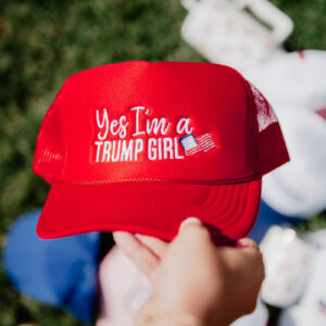 Yes I'm a Trump Girl Women's Foam Hat